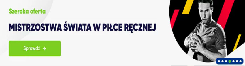 MŚ w piłce ręcznej 2019 zakłady bukmacherskie- kursy, bonusy