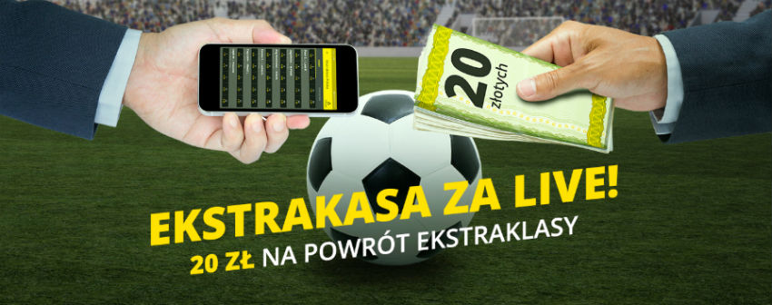 Bonus 20 PLN od Fortuny na zakłady LIVE na Ekstraklasę