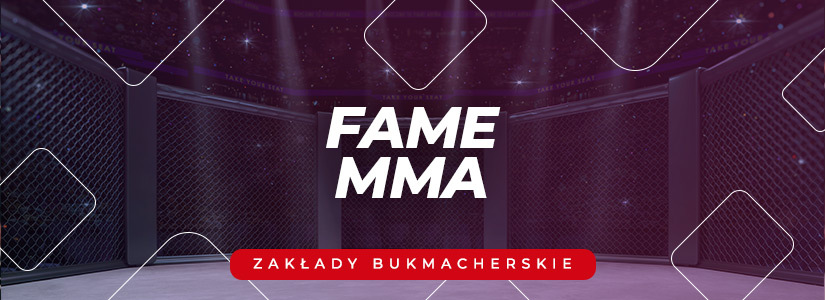 Fame MMA kursy i zakłady