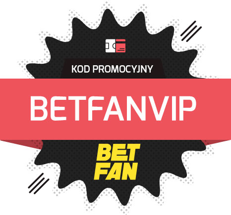 Kod promocyjny Betfan bonus