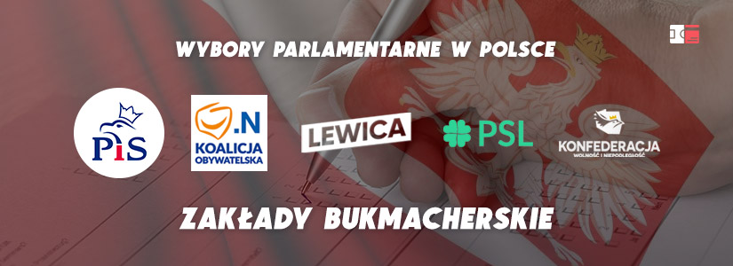 Wybory parlamentarne - zakłady bukmacherskie