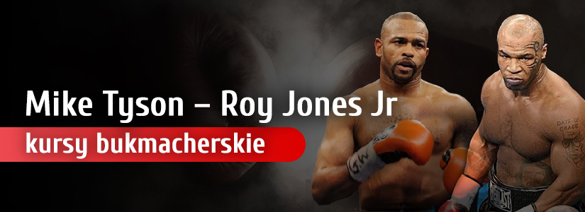 Walka Mike Tyson - Roy Jones Jr kursy