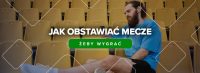 Jak obstawiać mecze żeby wygrać? | Praktyczny poradnik